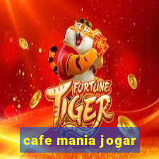 cafe mania jogar